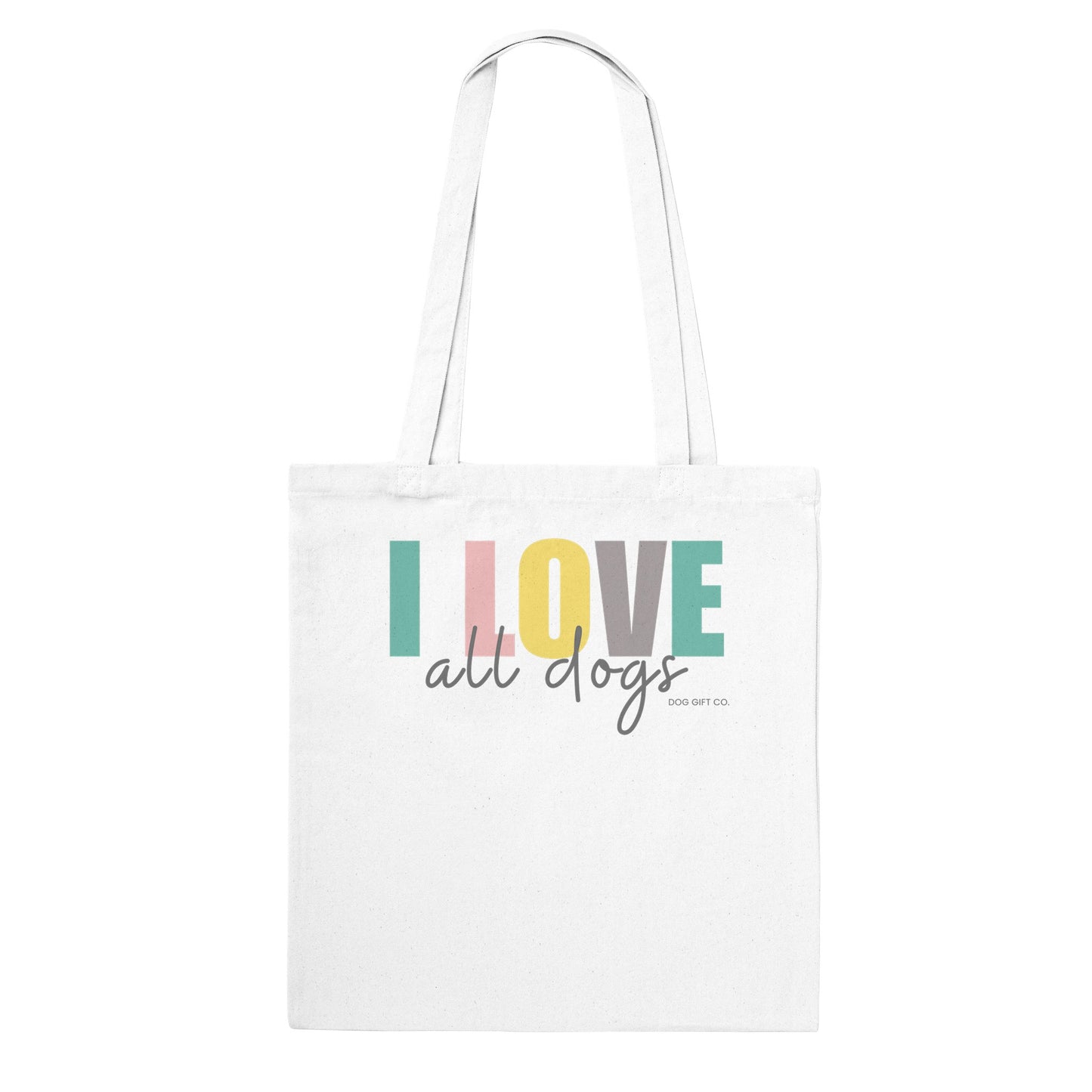 Colourful I Love All Dogs - Tote Bag