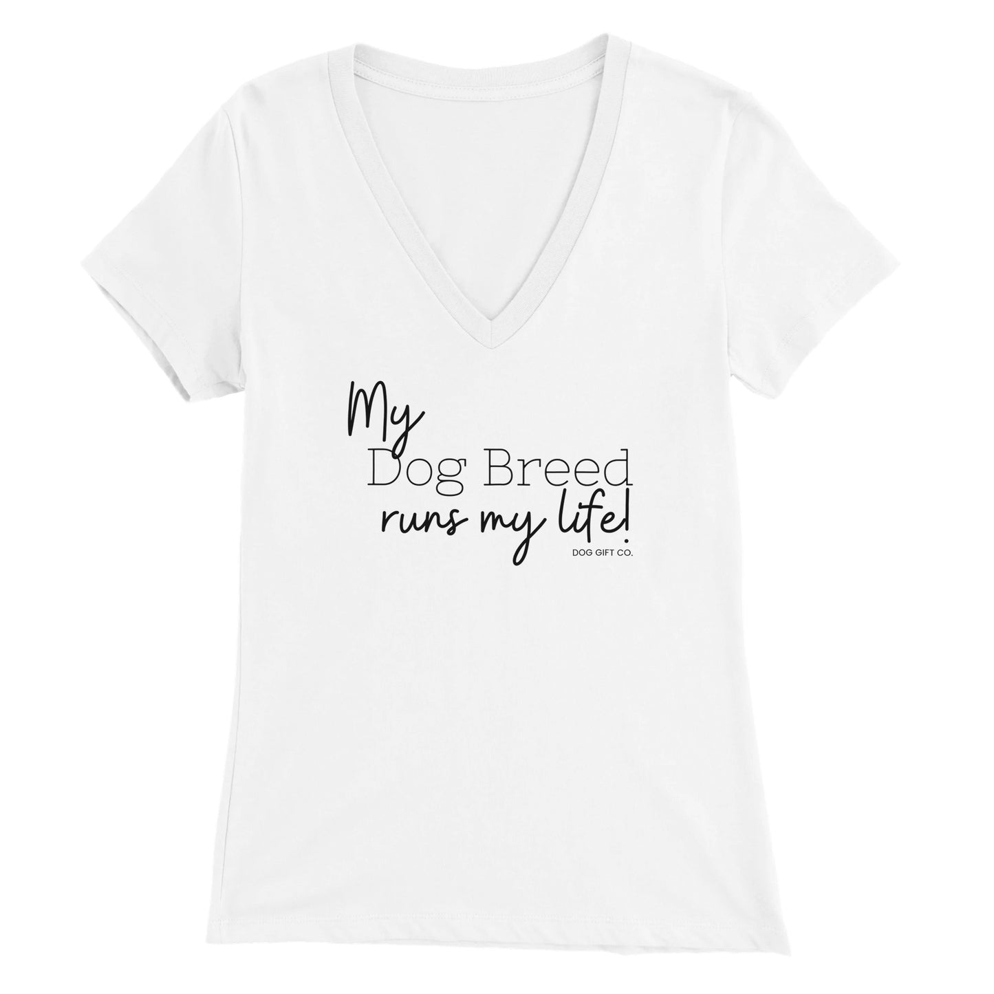 Personalised My Dog Breed Runs My Life - Womens V-Neck T-shirt