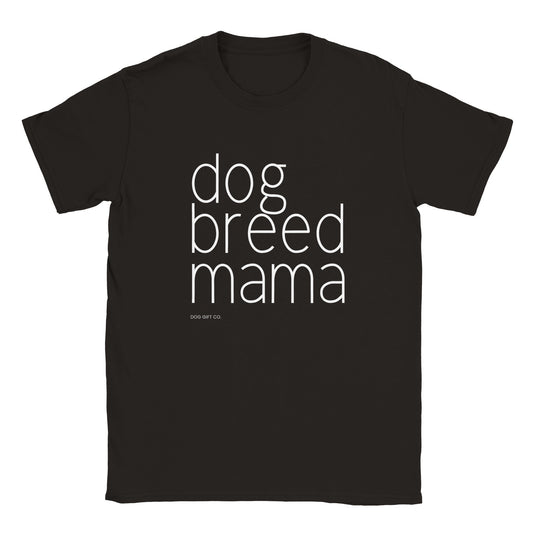 Personalised Dog Breed Mama - Classic Crewneck T-shirt