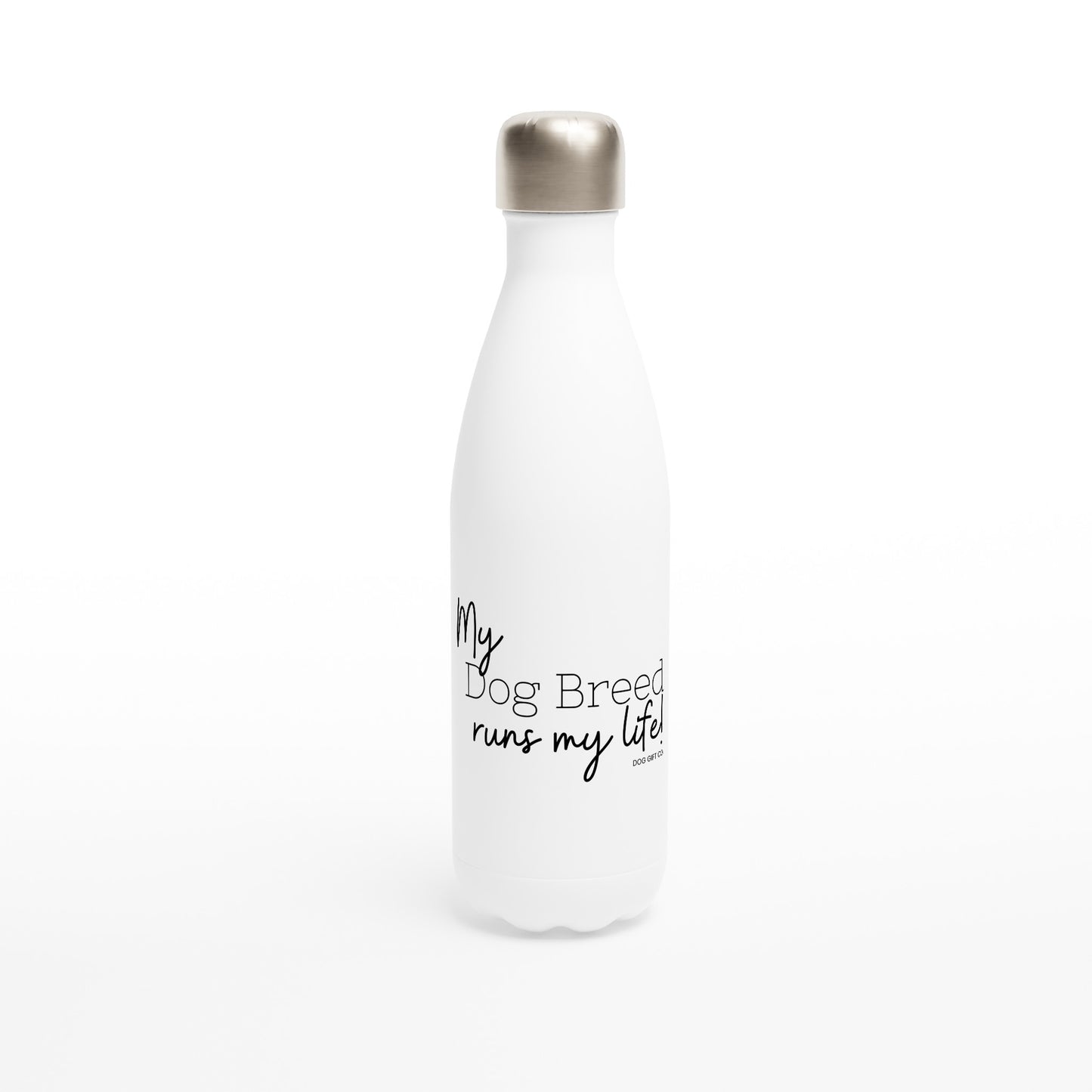 Personalised My Dog Breed Runs My Life - Water Bottle