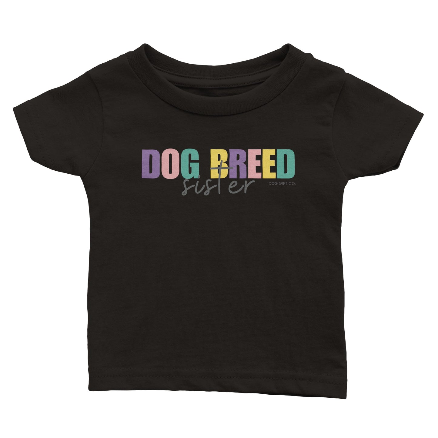 Personalised Colourful Dog Breed Sister - Babies T-shirt