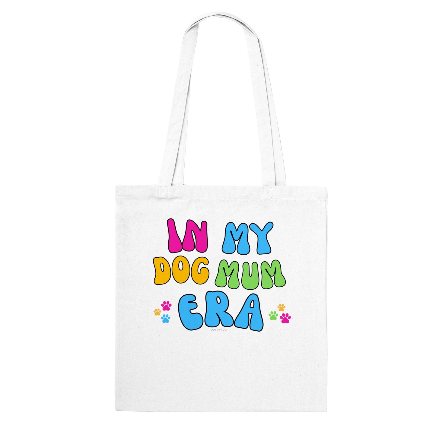 Customisable In My Dog Mum Era - Tote Bag