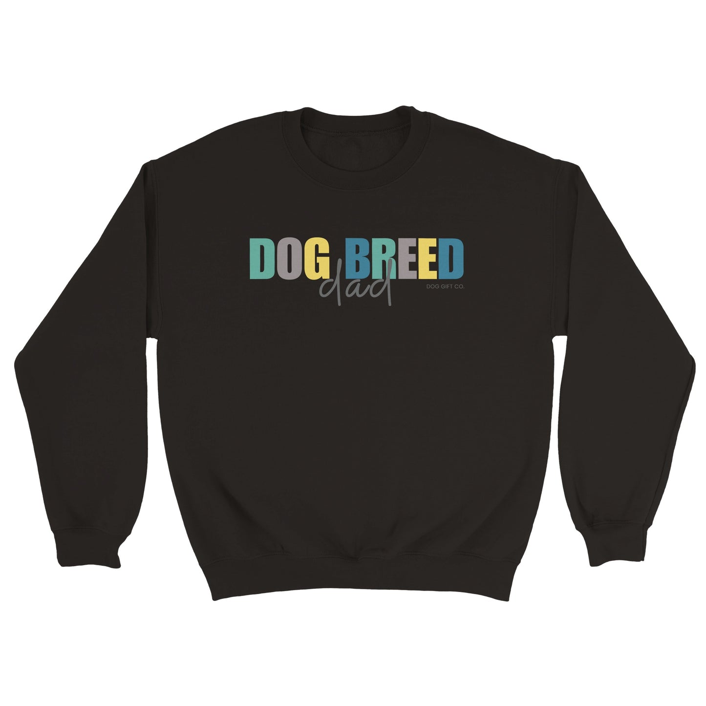 Personalised Colourful Dog Breed Dad - Crewneck Sweatshirt