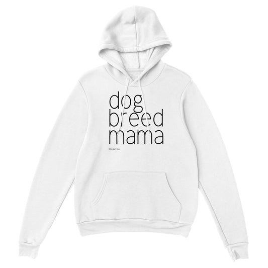 Personalised Dog Breed Mama - Pullover Hoodie