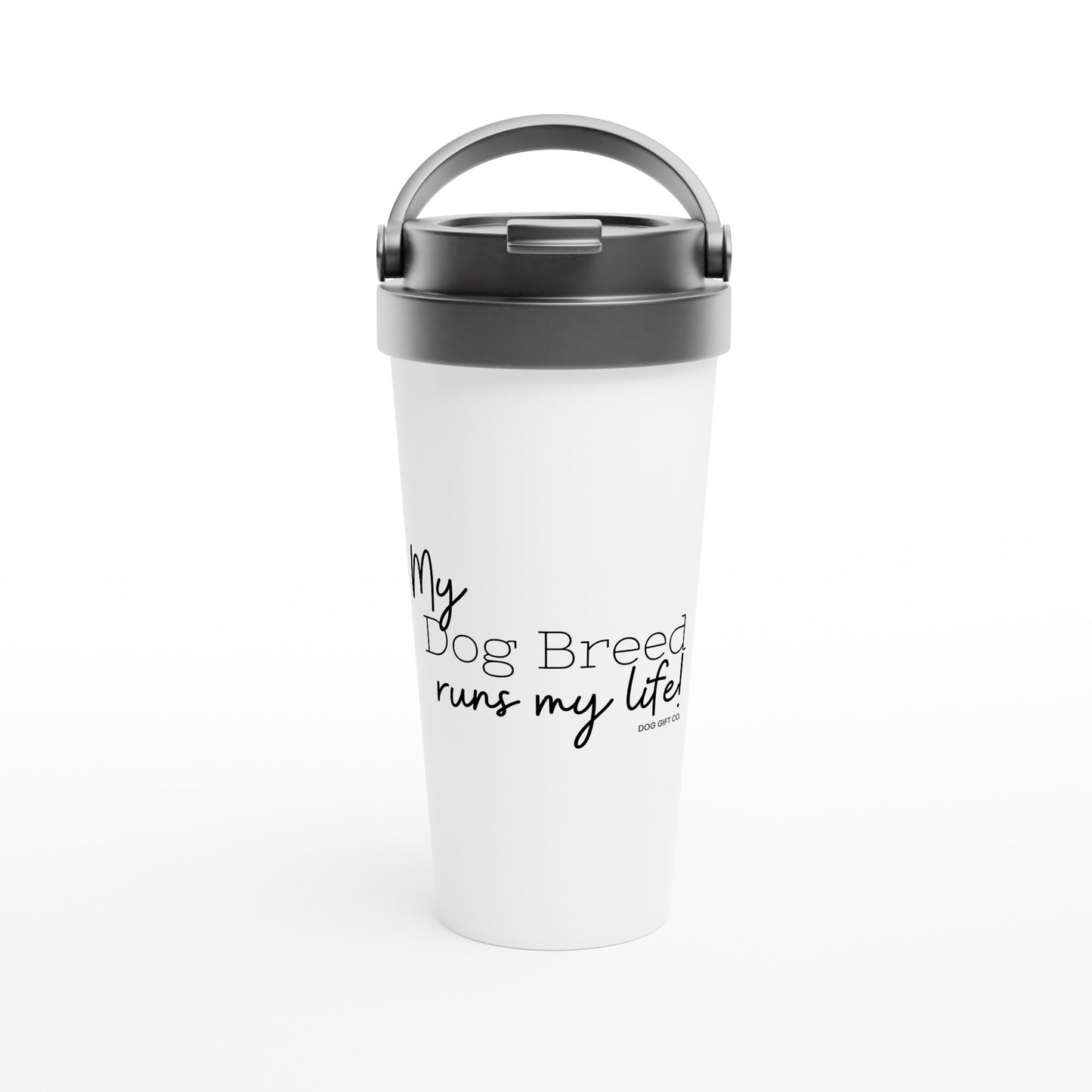 Personalised My Dog Breed Runs My Life - Travel Mug