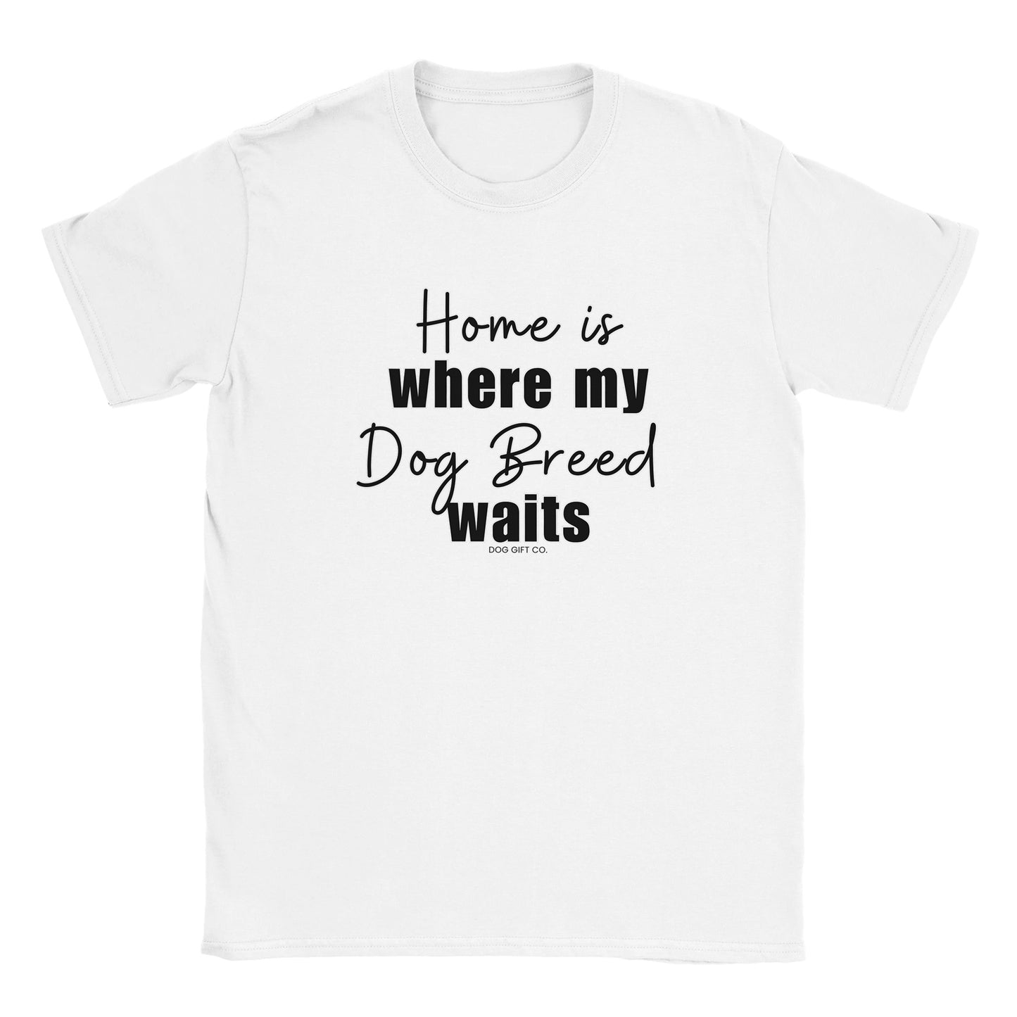 Personalised Home is Where my Dog Breed Waits - Classic Crewneck T-shirt