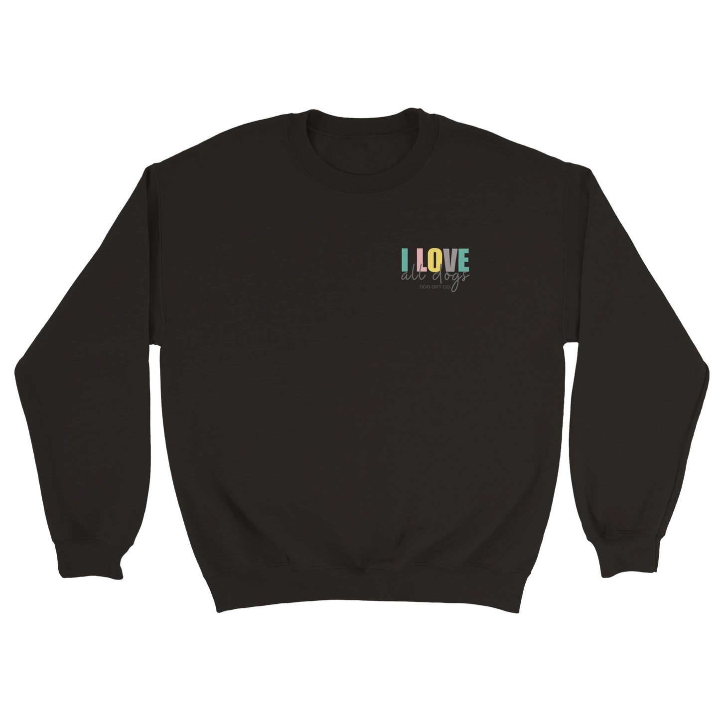 Colourful I Love All Dogs Corner - Crewneck Sweatshirt