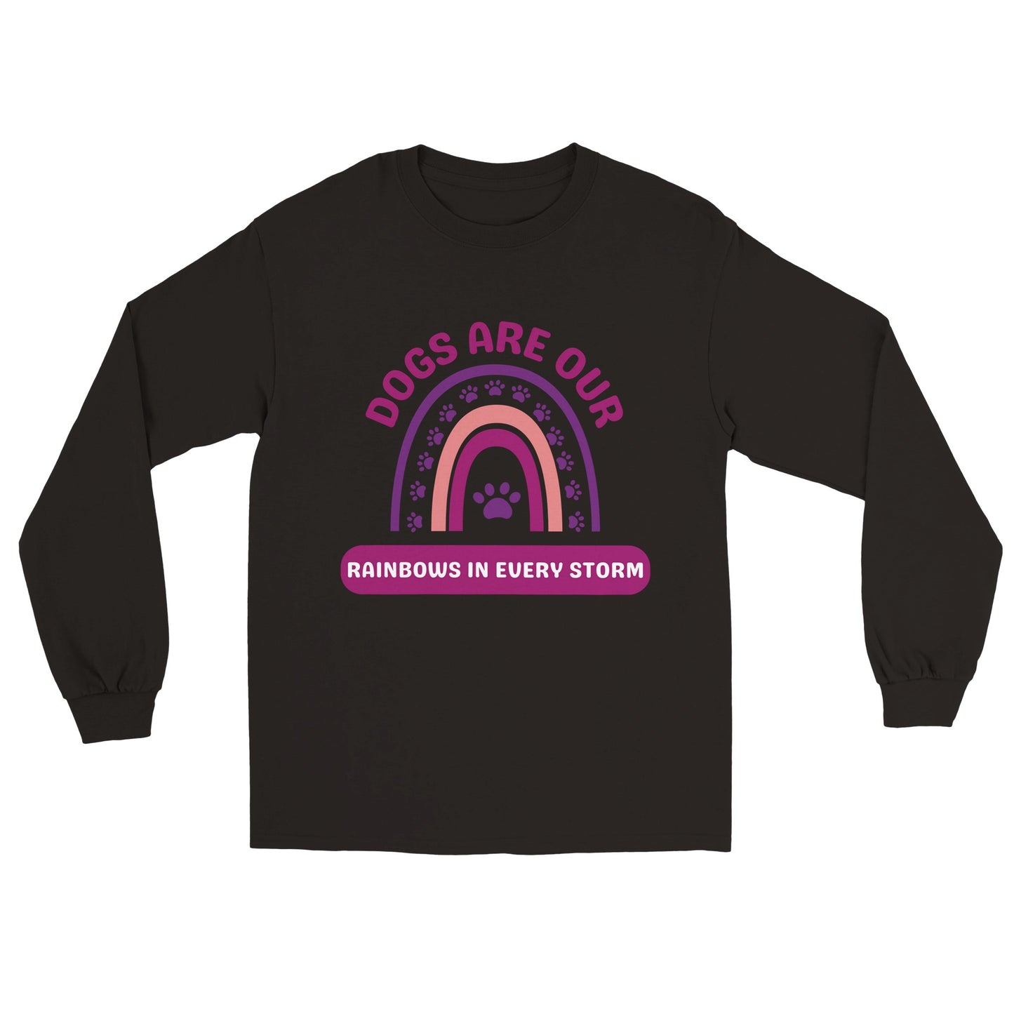 Dogs Are Our Rainbows in Every Storm - Purple - Longsleeve T-shirt