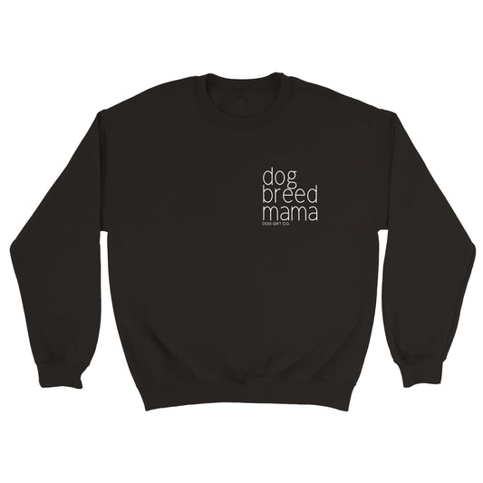 Personalised Dog Breed Mama Corner - Crewneck Sweatshirt