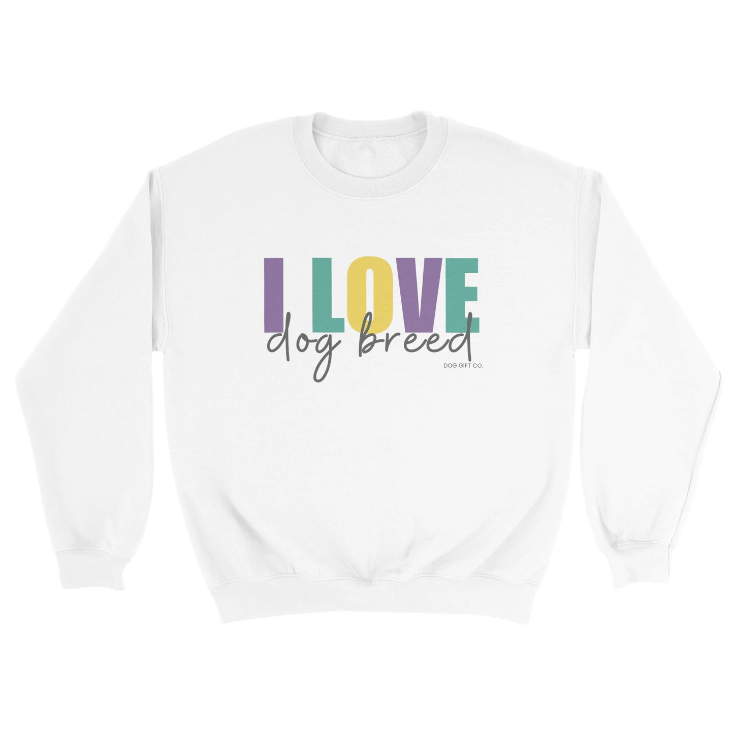 Personalised Colourful I Love Dog Breed - Crewneck Sweatshirt