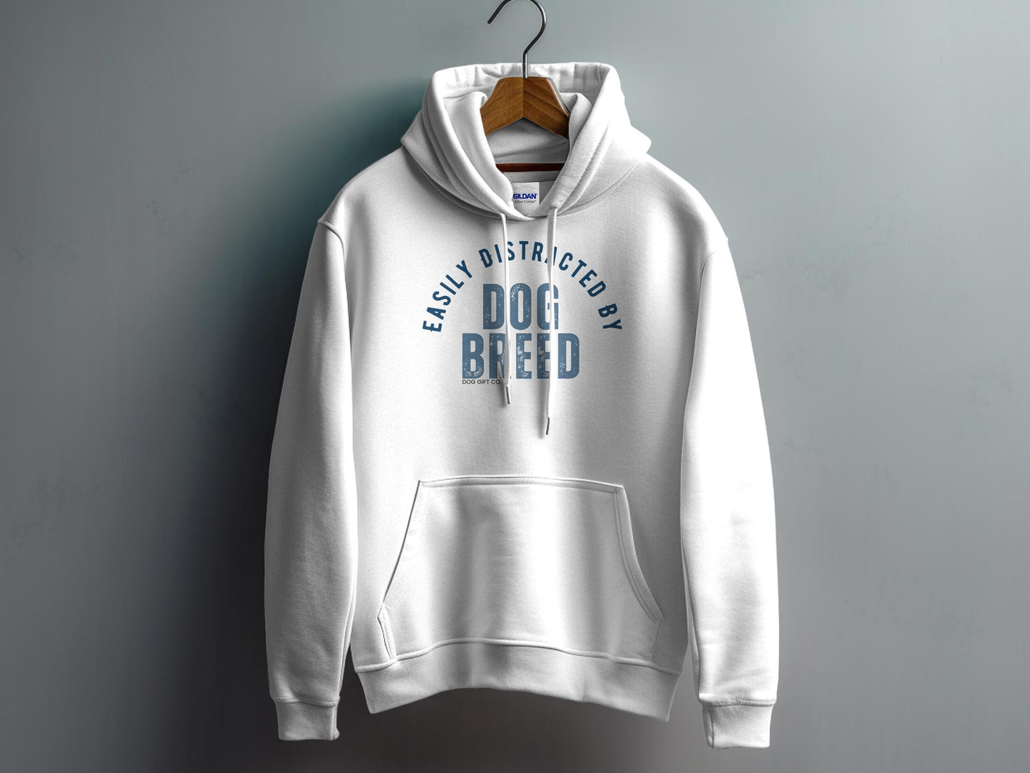 Easily Distracted By Dog Breed Custom Pullover Hoodie