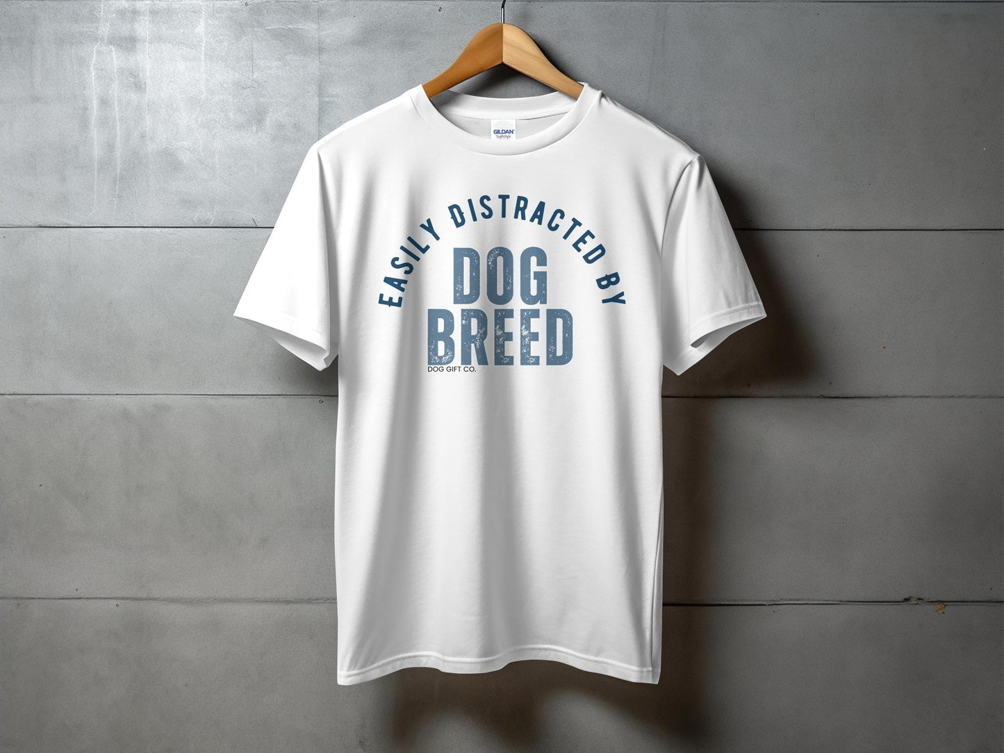 Easily Distracted By Dog Breed Custom Classic Crewneck T-shirt