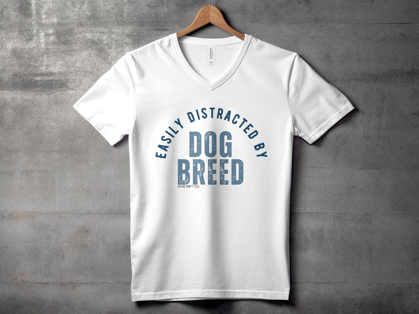 Easily Distracted By Dog Breed Womens V-Neck T-shirt