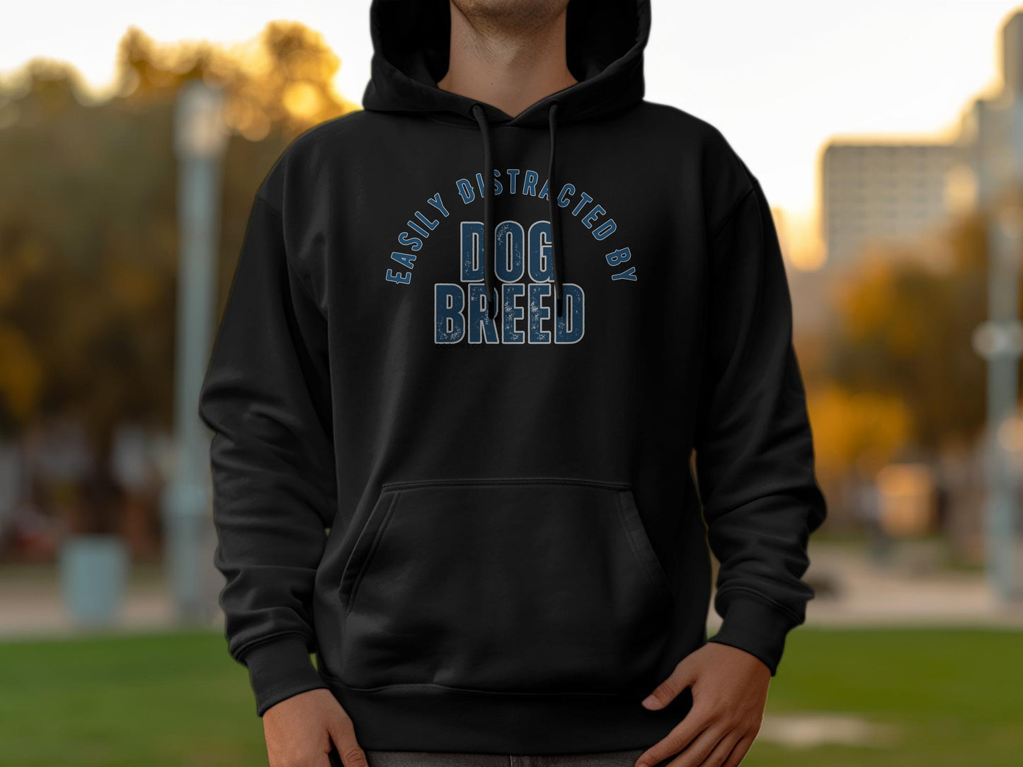 Easily Distracted By Dog Breed Custom Pullover Hoodie