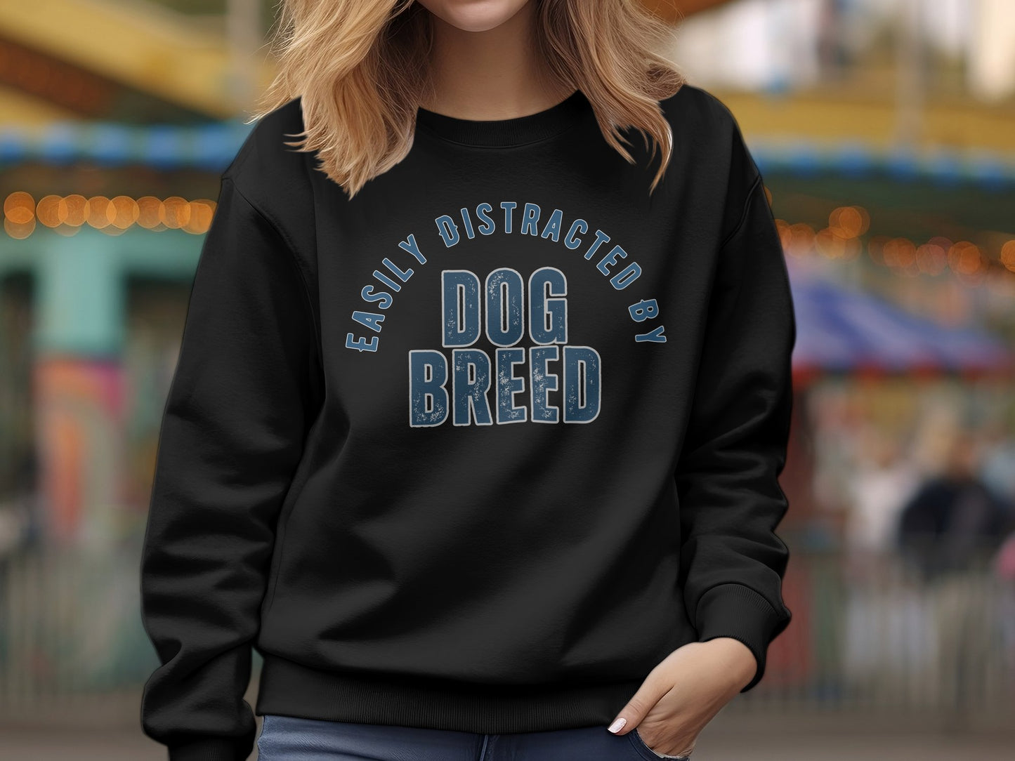 Easily Distracted By Dog Breed Custom Crewneck Sweatshirt