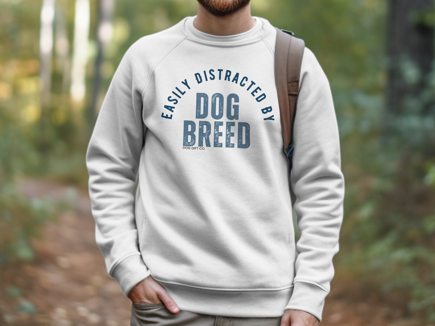 Easily Distracted By Dog Breed Custom Crewneck Sweatshirt