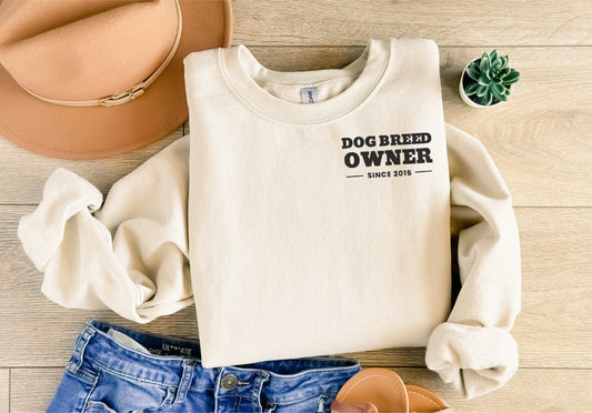 Embroidered Bold Dog Breed Owner Since Sleeve - Crewneck Sweatshirt