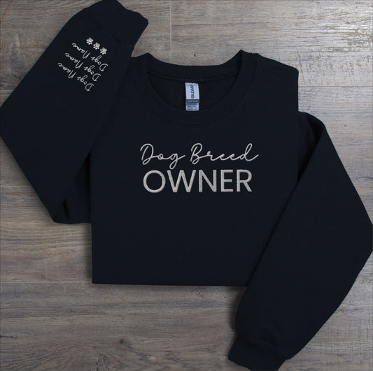 Embroidered Dog Breed Owner Centre - Crewneck Sweatshirt