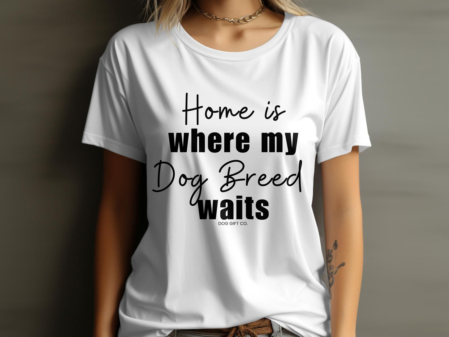 Personalised Home is Where my Dog Breed Waits - Classic Crewneck T-shirt