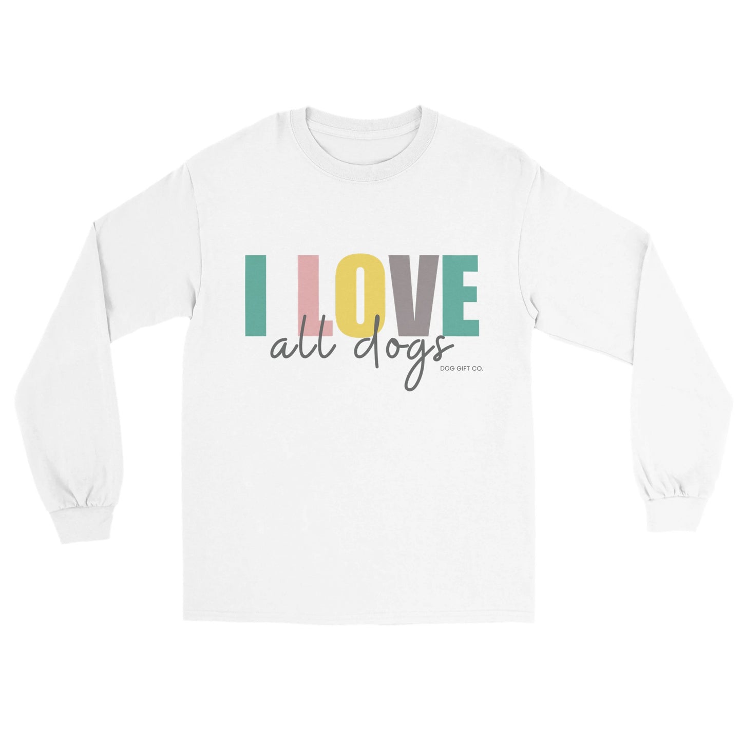 Colourful I Love All Dogs - Longsleeve T-shirt