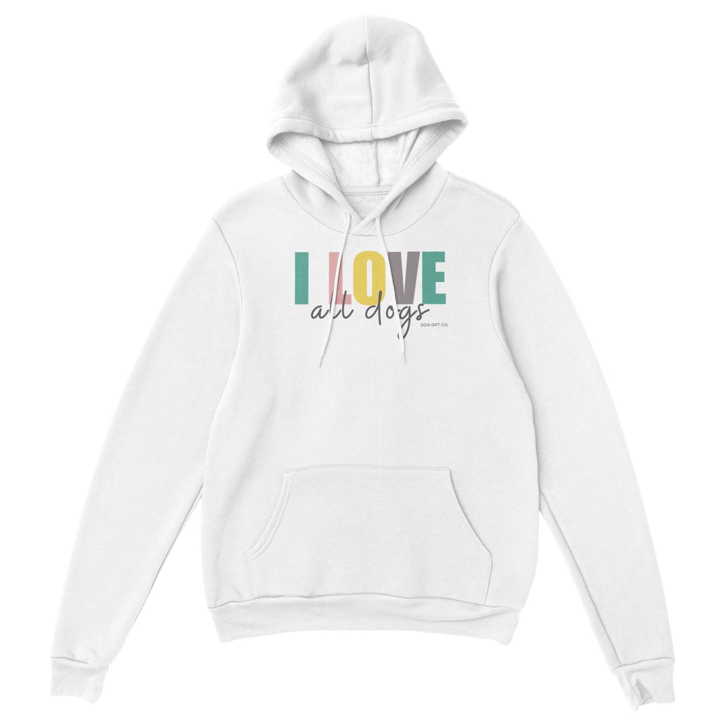 Colourful I Love All Dogs - Pullover Hoodie