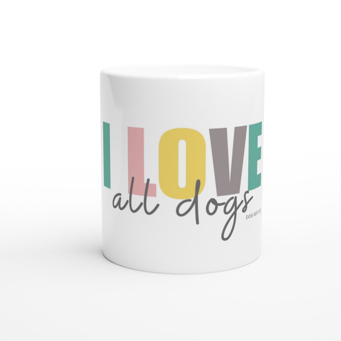 Colourful I Love All Dogs - Ceramic Mug