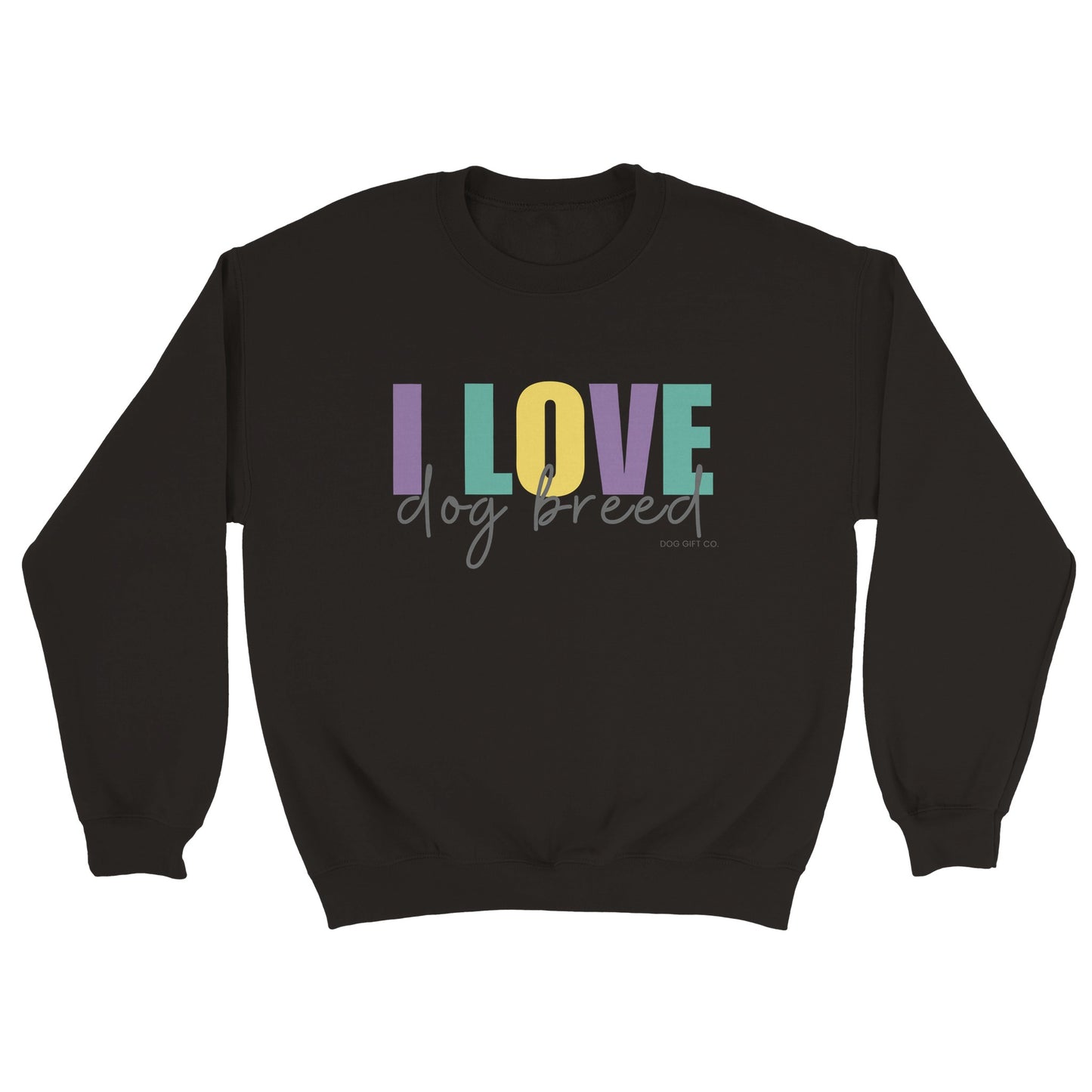 Personalised Colourful I Love Dog Breed - Crewneck Sweatshirt