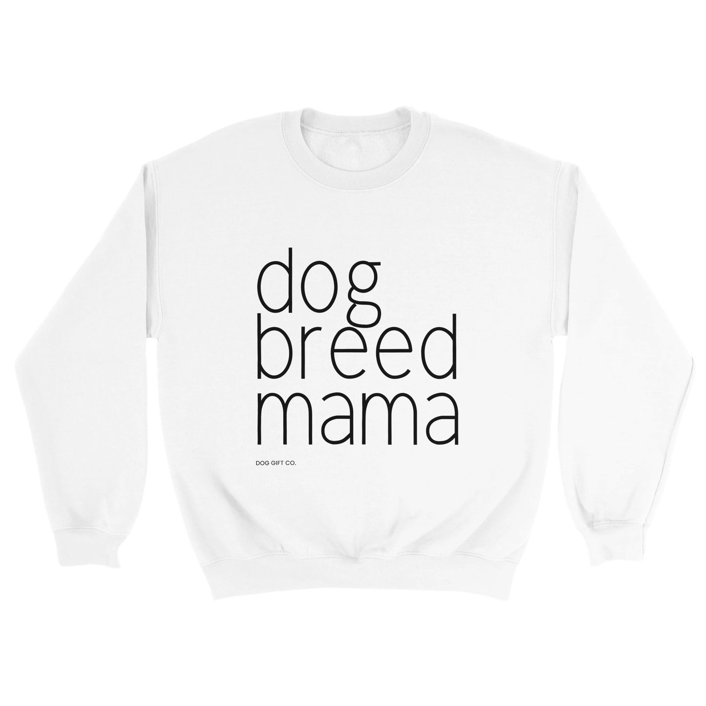 Personalised Dog Breed Mama - Crewneck Sweatshirt