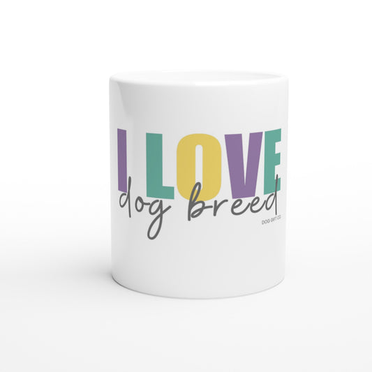 Personalised Colourful I Love Dog Breed - Ceramic Mug